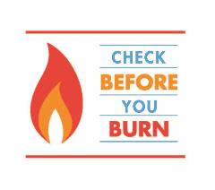 Check Before You Burn